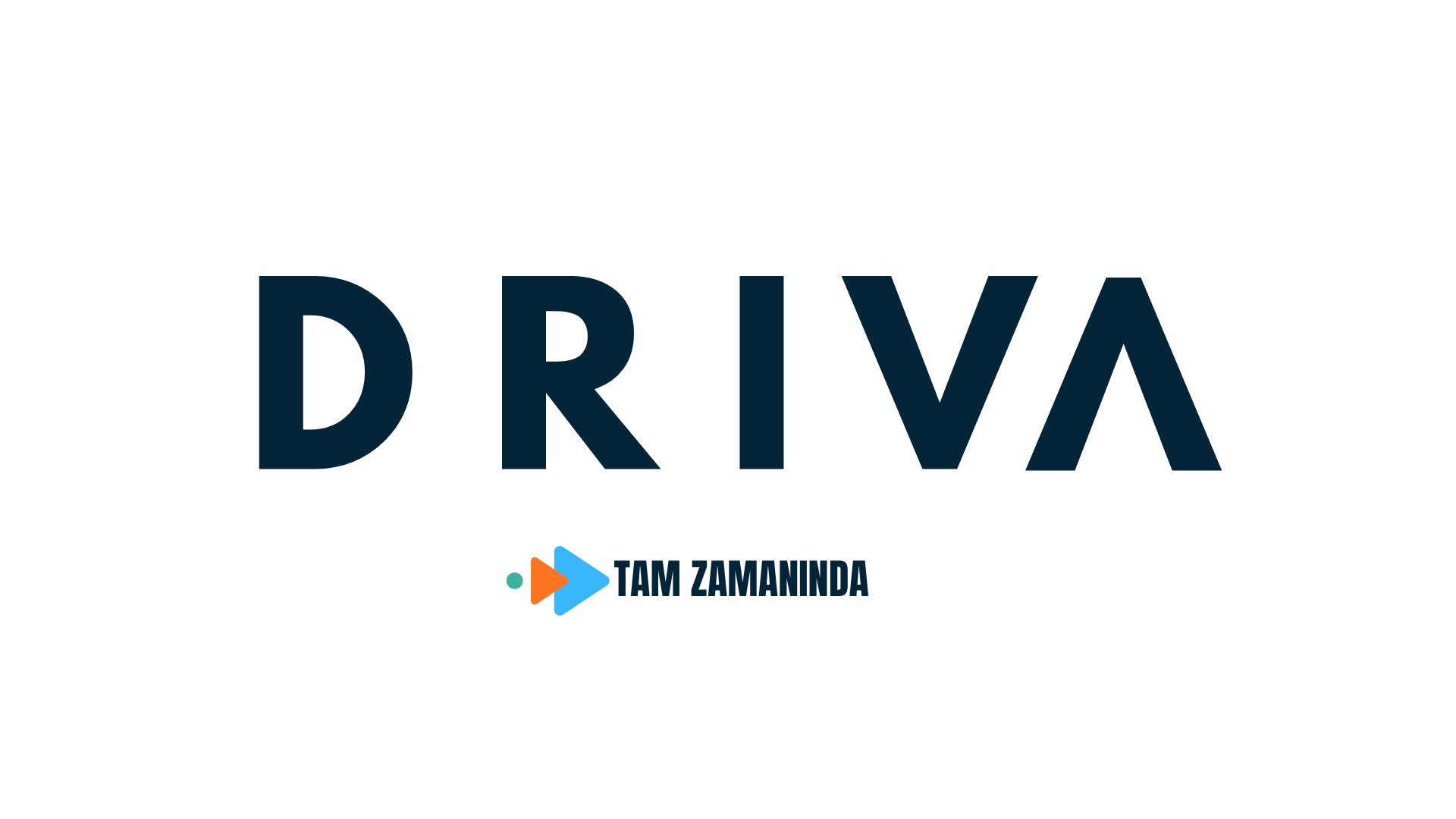 DRIVA | Tam Zamanında!..